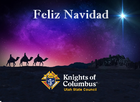 Feliz Navidad - Utah Knights of Columbus
