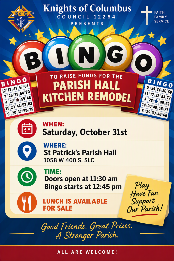 Council 12264 Bingo, Saturday October 31st St Patrick's